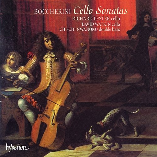 Boccherini: Cello Sonatas Richard Lester, David Watkin, Chi-chi Nwanoku