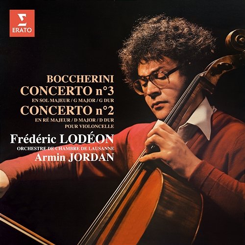 Boccherini: Concertos pour violoncelle, G. 479 & 480 Frédéric Lodéon