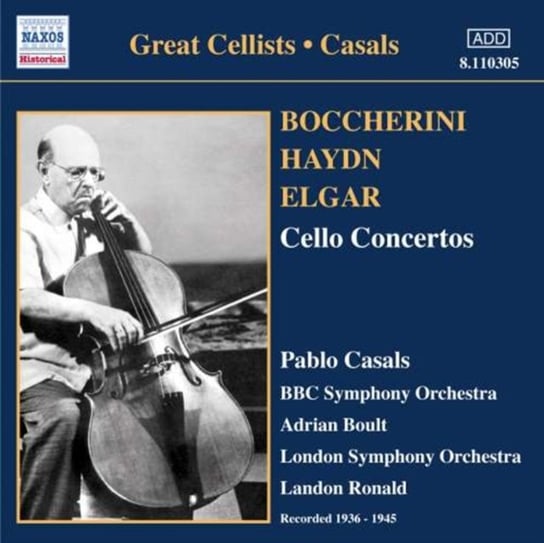 Boccherini; Elgar; Haydn - Cello Concertos Casals Pablo