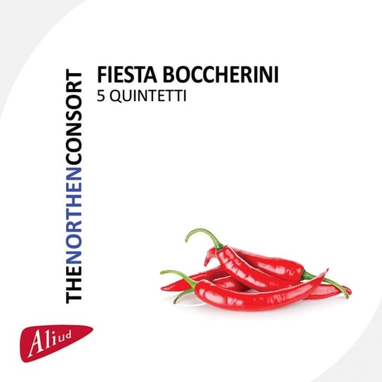 Boccherini: Fiesta Boccherini The Northern Consort