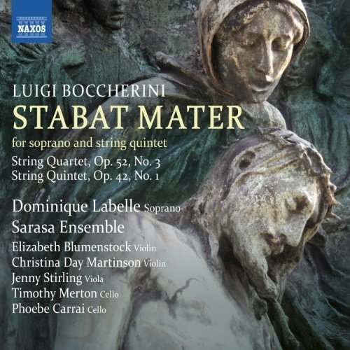 Boccherini: Stabat Mater / String Quartet / String Quintet Sarasa Ensemble