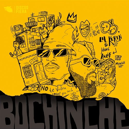BOCHINCHE Dawer x Damper, Lil Keren & YOUNG KALIF feat. Miracali