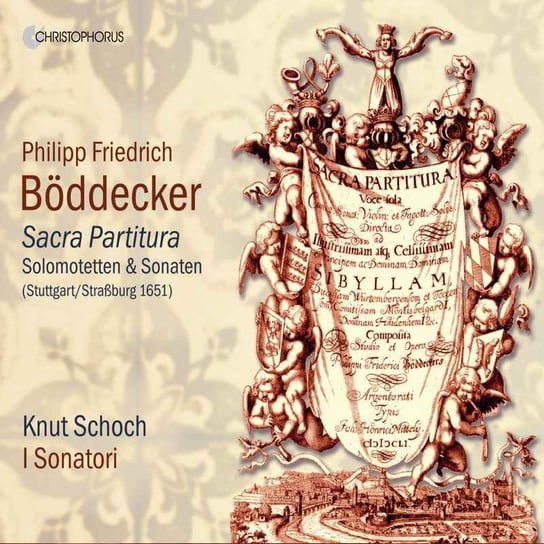 Boddecker: Sacra Partitura - Solo Motets & Sonatas I Sonatori