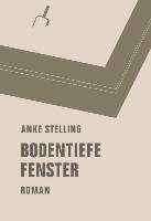 Bodentiefe Fenster Stelling Anke