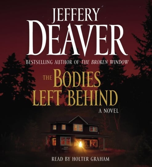 Bodies Left Behind Deaver Jeffery