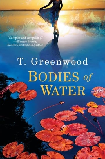 Bodies of Water T. Greenwood