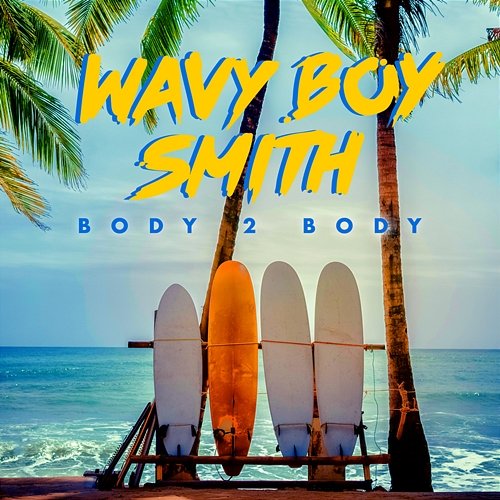 Body 2 Body Wavy Boy Smith