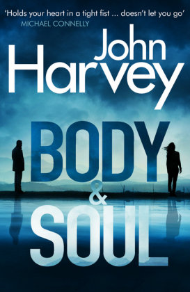 Body and Soul Harvey John