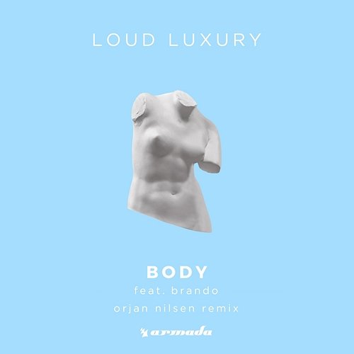 Body Loud Luxury feat. brando