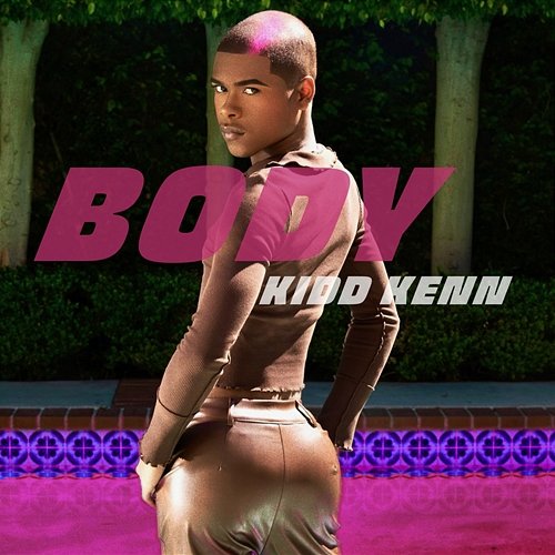 Body Kidd Kenn