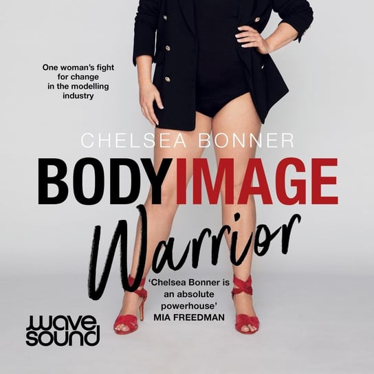 Body Image Warrior Chelsea Bonner