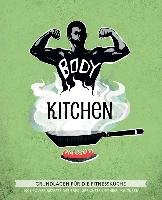 Body Kitchen - Grundlagen für die Fitnessküche Schuder "flying" Uwe, Simonetti Flavio, Mcstan Rafael