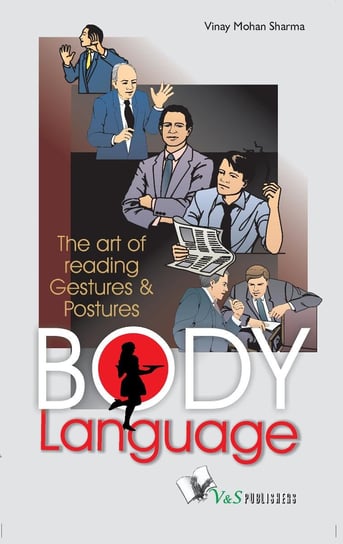 Body Language Vinay Mohan Sharma