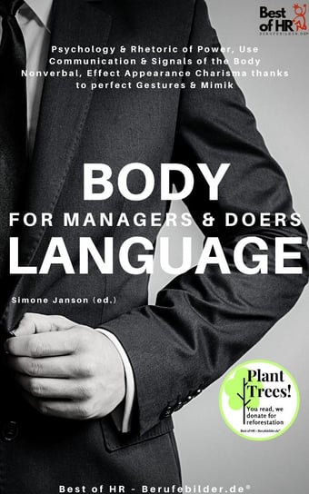 Body Language for Managers & Doers Simone Janson