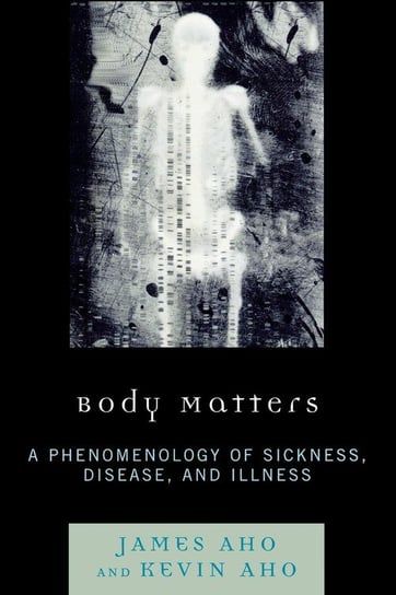 Body Matters Aho James