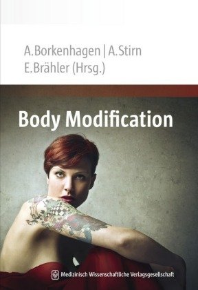 Body Modification Mwv Medizinisch Wiss. Ver, Mwv Medizinisch Wissenschaftliche Verlagsgesellschaft