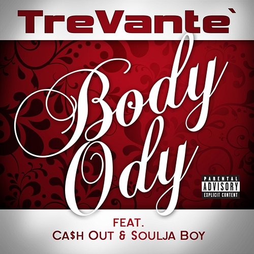 Body Ody Trevante feat. Cash Out, Ly Loi Thanh