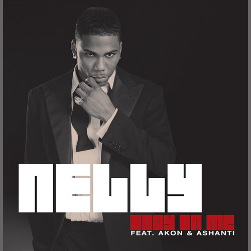 Body On Me Nelly feat. Akon, Ashanti
