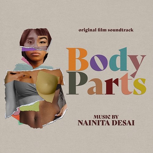 Body Parts Nainita Desai