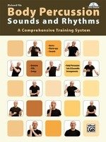 Body Percussion: Sounds and Rhythms Filz Richard