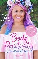 Body Positivity - Liebe deinen Körper Crabbe Megan Jayne