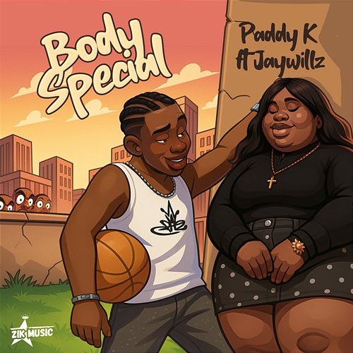 Body Special Paddy K, Jaywillz