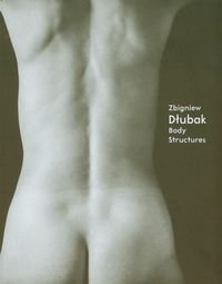 Body structures Dłubak Zbigniew
