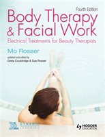 Body Therapy and Facial Work Rosser Mo, Couldridge Greta, Rosser Sue