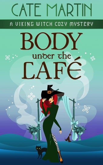 Body Under the Cafe Cate Martin