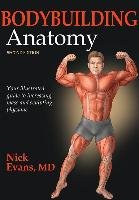 Bodybuilding Anatomy Evans Nick