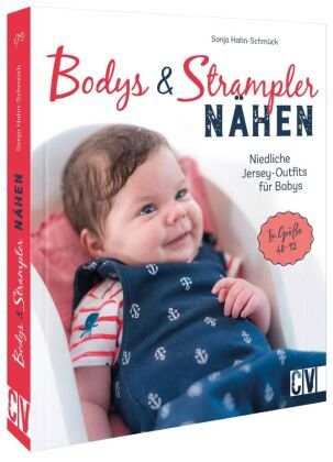 Bodys und Strampler für Babys nähen Christophorus-Verlag