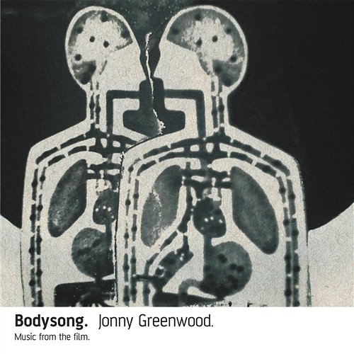 Bodysong Original Soundtrack Jonny Greenwood