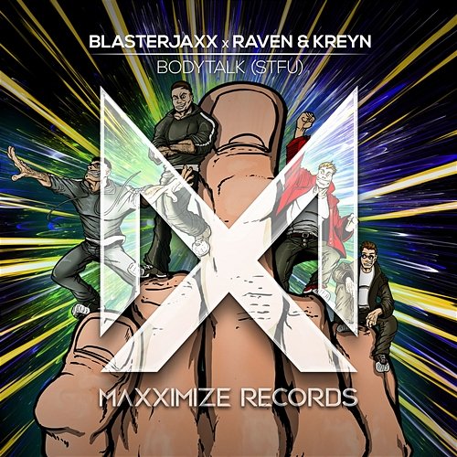Bodytalk (STFU) Blasterjaxx X Raven & Kreyn