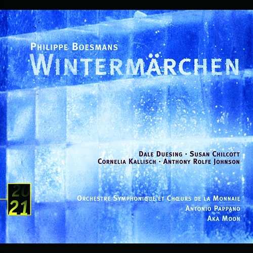 Boesmans: Wintermärchen Orchestre Symphonique de la Monnaie, Renato Balsadonna