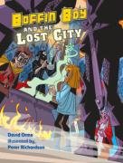 Boffin Boy and the Lost City Orme David
