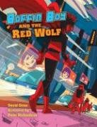 Boffin Boy and the Red Wolf Orme David