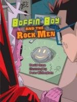 Boffin Boy and the Rock Men Orme David