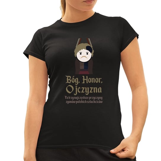 Bóg, honor, ojczyzna - damska koszulka na prezent dla fanów serialu 1670 Koszulkowy