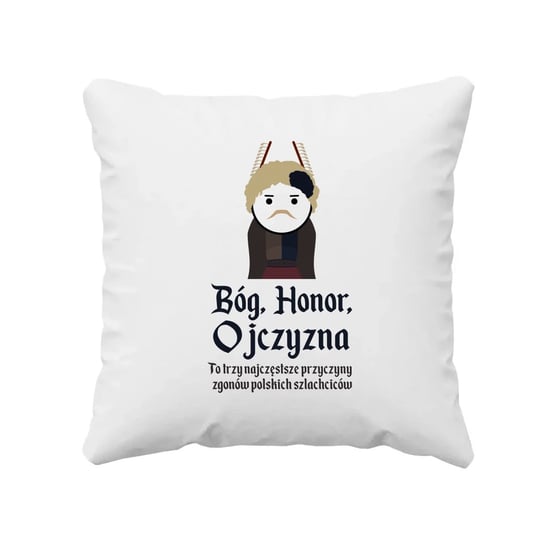 Bóg, honor, ojczyzna - poduszka na prezent dla fanów serialu 1670 Koszulkowy