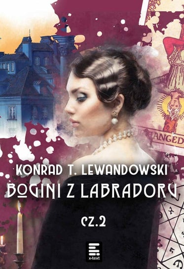 Bogini z labradoru Lewandowski Konrad T.