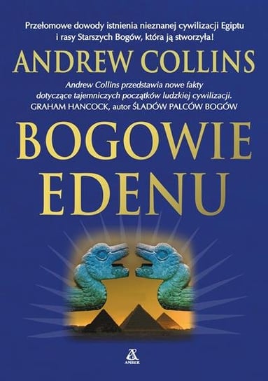 Bogowie Edenu Collins Andrew