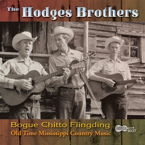 Bogue Chitto Waltz The Hodges Brothers