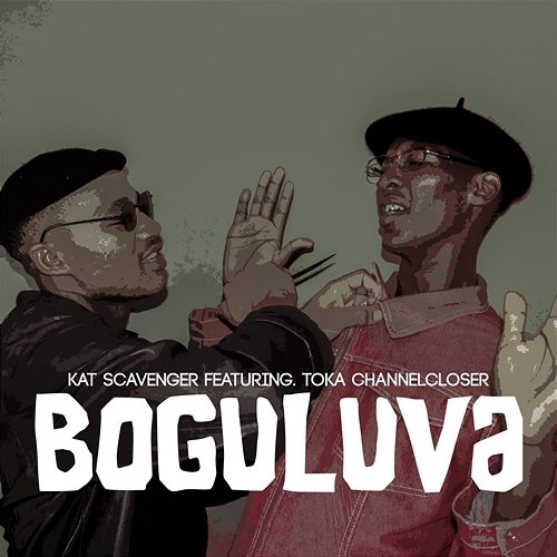 Boguluva Kat Scavenger feat. Toka Channelcloser