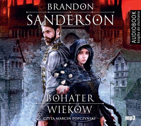 Bohater wieków Sanderson Brandon