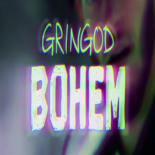 Bohem Gringod