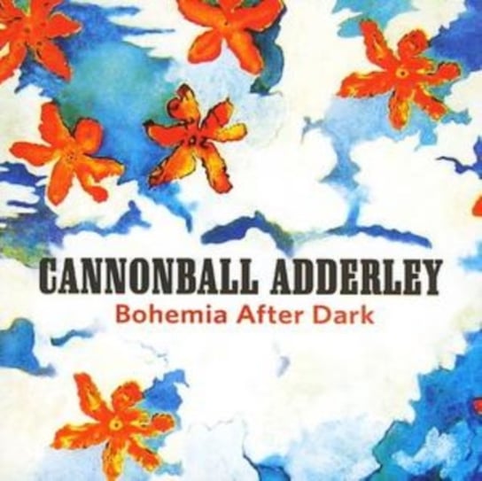 Bohemia After Dark Adderley Cannonball