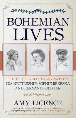 Bohemian Lives: Three Extraordinary Women: Ida Nettleship, Sophie Brzeska and Fernande Olivier Licence Amy