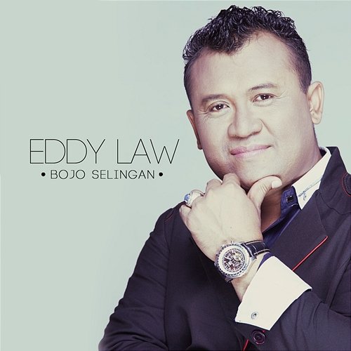 Bojo Selingan Eddy Law
