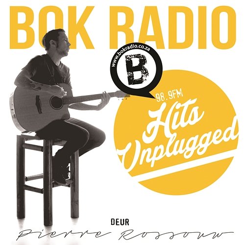 Bok Radio Hits Unplugged Pierre Rossouw