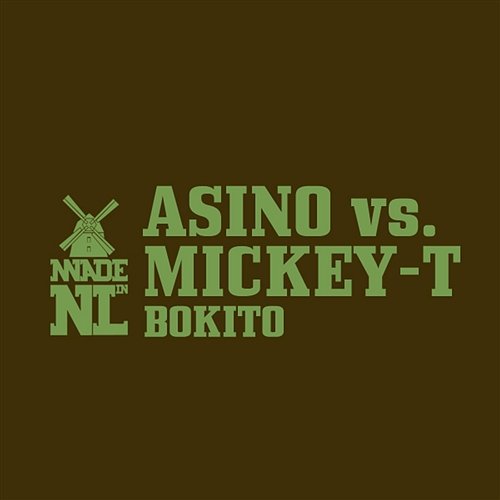 Bokito Mickey-T & Asino